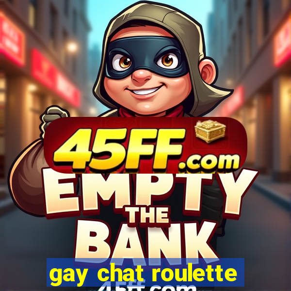 gay chat roulette